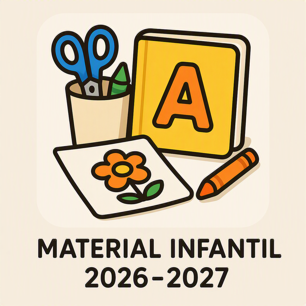MATERIALES INFANTIL CURSO 2026_27 MATERIALES INFANTIL CURSO 2026_27